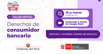 Taller online "Derechos de consumidor bancario" de Produce