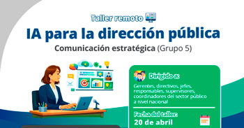 Taller online "IA para la Dirección Pública: Comunicación Estratégica" del SERVIR