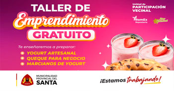 Talleres gratuitos de Emprendimiento de la Municipalidad Del Santa