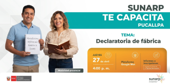 Charla virtual gratis - "Declaratoria de fábrica" Sunarp