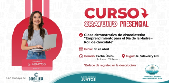 Charla Presencial Clase demostrativa de chocolatería: “Emprendimiento para el Día de la Madre – Roll de chocol ate”