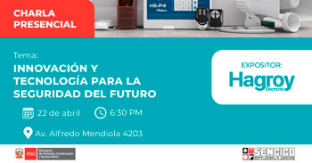 Charla presencial gratis "Innovación y tecnología para la seguridad del futuro" de Sencico