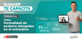 Charla online - "Formalidad de poderes otorgados en el extranjero" SUNARP