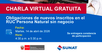 Charla online gratis "Obligaciones de nuevos inscritos en el RUC Persona Natural con negocio" de la SUNAT
