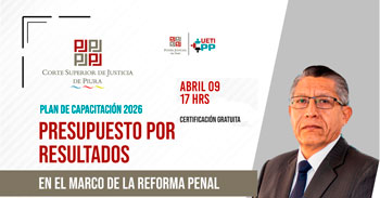 Conferencia online "Presupuesto por Resultados" de la Corte Superior de Justicia de Piura