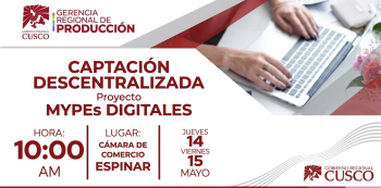 Capacitacion presencial - Captación Descentralizada del Proyecto MYPEs Digitales