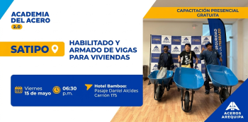 Capacitación presencial Gratis - "Habilitado y Armado de Vigas para Viviendas" Aceros Arequipa