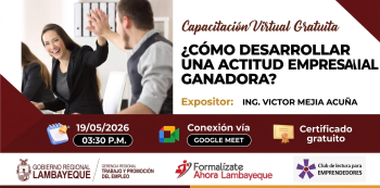 Capacitación online "Cómo desarrollar una actitud empresarial ganadora" (GRTPE Lambayeque)