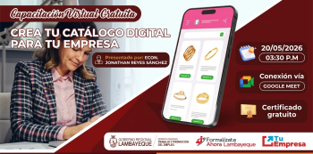 Capacitación online "Crea tu catálogo digital para tu empresa" (GRTPE Lambayeque)