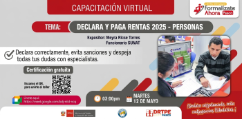 Capacitación virtual Gratis - "Declara y paga Rentas 2025 – Personas" DRTPE Pasco