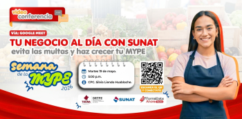 Capacitación Virtual gratis "Tu negocio al día con SUNAT: Evita las multas y haz crecer tu MYPE"