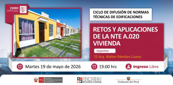 Conferencia online Gratis - "Retos y Aplicaciones de la Norma Técnica A.020 Vivienda" SENCICO