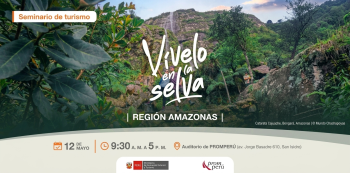 Seminario presencial - "Vívelo en la Selva" PromPerú