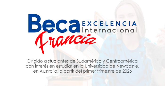 Beca Excelencia Internacional 2026 de la University of Newcastle