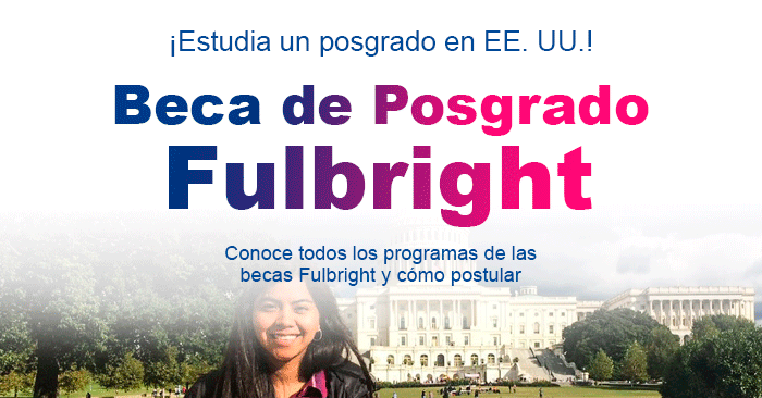  Becas Fulbright 2024 para peruanos