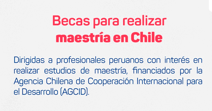 Becas AGCID para estudios de maestría en Chile - Convocatoria 2024