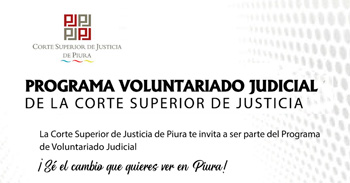 Programa de Voluntariado de la Corte Superior de Justicia de Piura