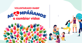 Programa de voluntariado Acompáñanos a Cambiar Vidas del INABIF