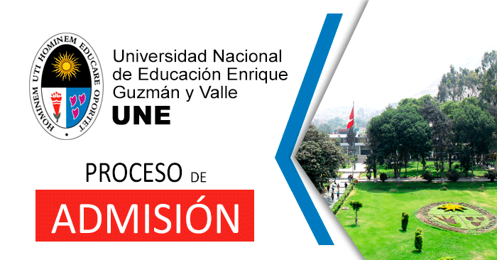 Admisión 2024-I Universidad La Cantuta - Enrique Guzmán y Valle(UNE) 