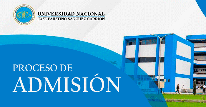  Admisión 2024 (UNJFSC) Universidad Nacional José Faustino Sánchez Carrión