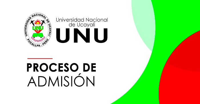 Admisión 2024-III UNU - Universidad Nacional de Ucayali 